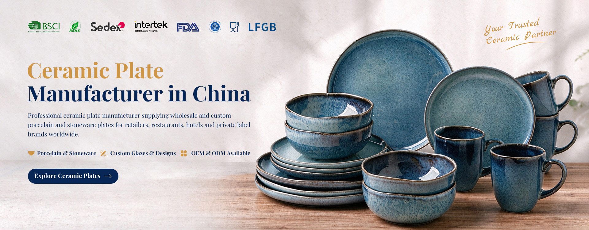 Ceramic Plate Manufacturer in China - Wholesale Porcelain and Stoneware Plates